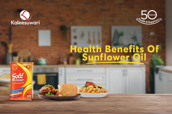 Exploring the Health Benefits of Sunflower Oil